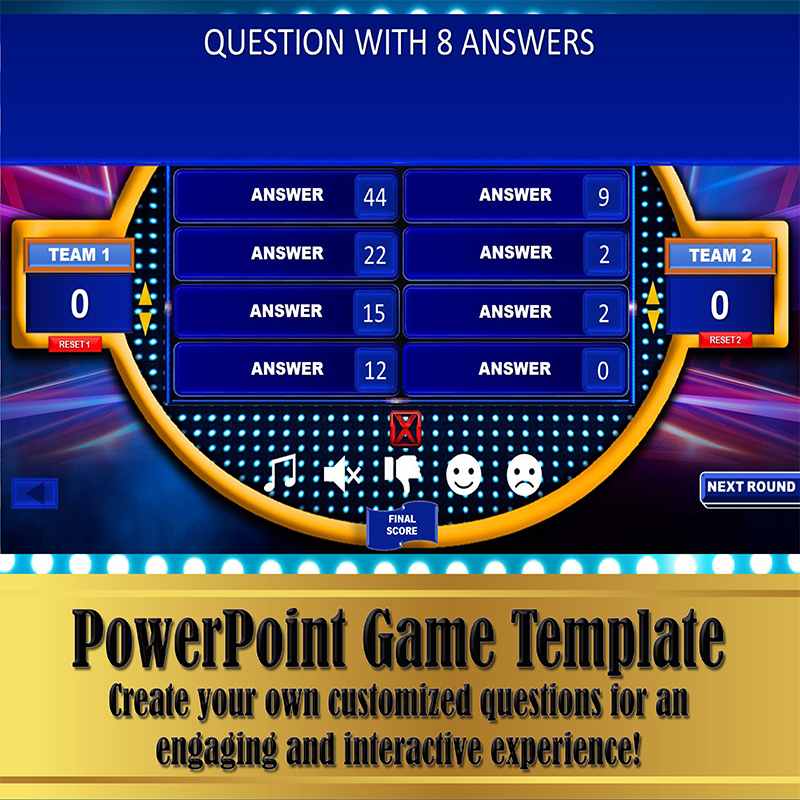 FAMILY FEUD POWERPOINT BLANK TEMPLATE The Game Room FAMILY FEUD POWERPOINT BLANK TEMPLATE The Game Room