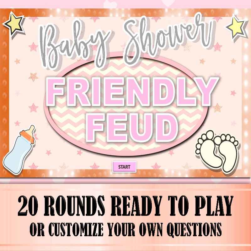 BABY SHOWER GIRL FRIENDLY FEUD