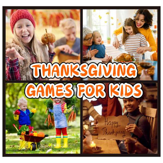 THANKSGIVING GAMES FOR KIDS