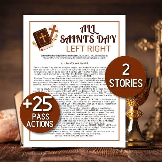 ALL SAINTS’ DAY LEFT RIGHT GAME