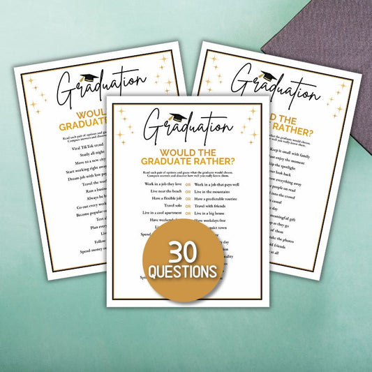 WOULD YOU RATHER GRAD