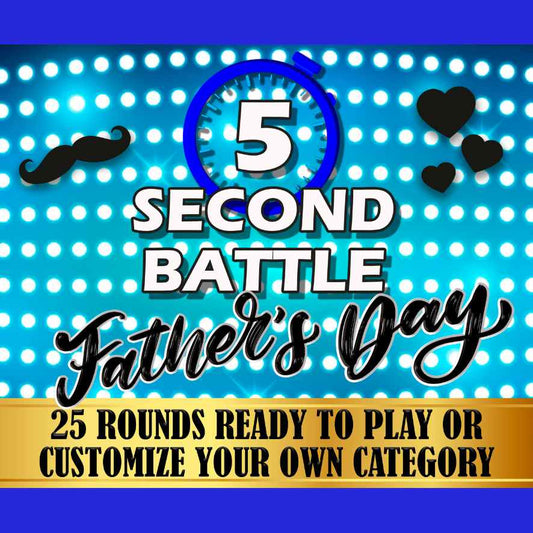 5 second battle games for father's day party
