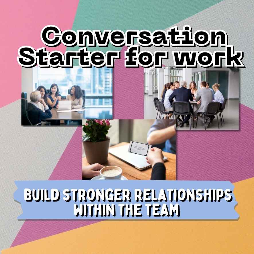 CONVERSATION STARTERS FOR WORK CARDS – The Game Room