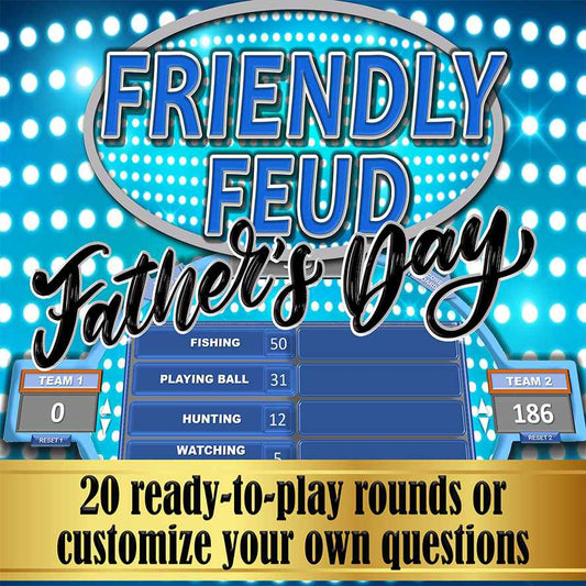 FATHERS DAY FAMILY FRIENDLY FEUD