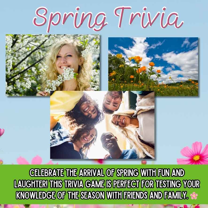 spring trivia questions and answers printable