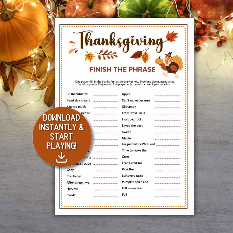 thanksgiving finish the phrase

