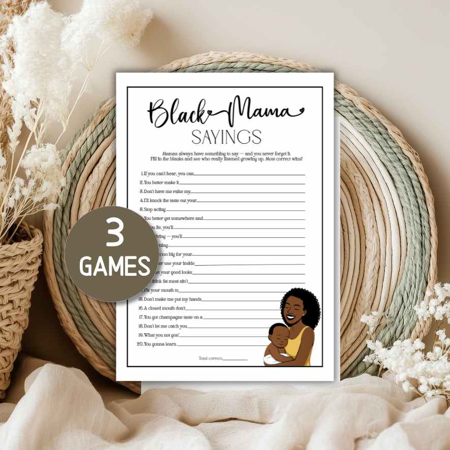 black mama sayings game
