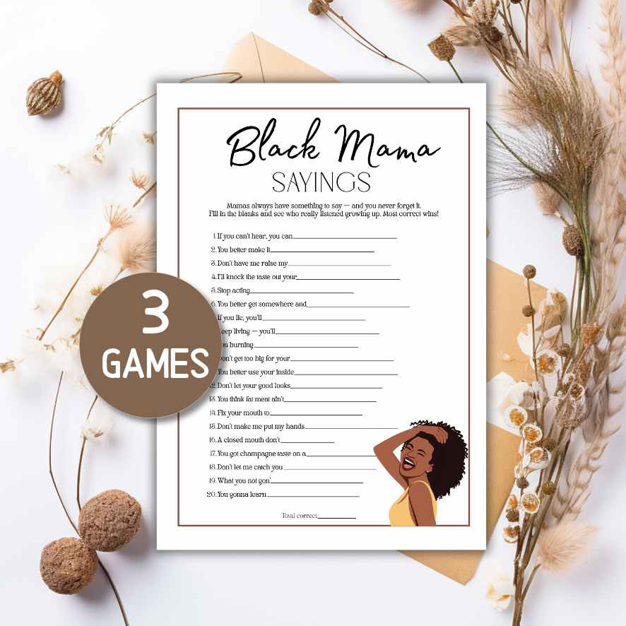 black culture sayings game

