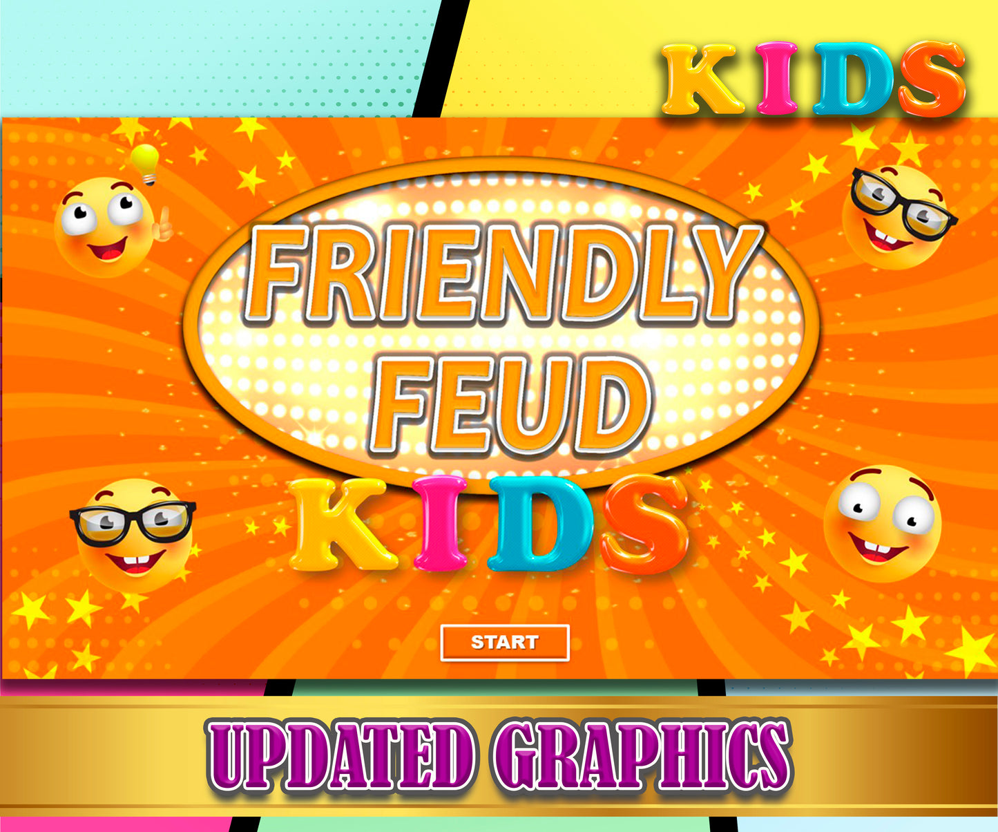 KIDS FAMILY FRIENDLY FEUD